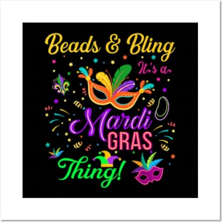 Beads And Bling Its A Mardi Gras Thing Mardi Gras Posters and Art